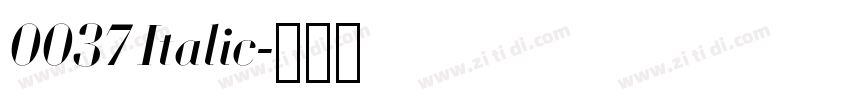 0037 Italic字体转换 0037 Italic字体转换